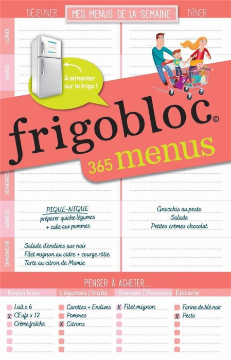 Emprunter Frigobloc 365 menus livre