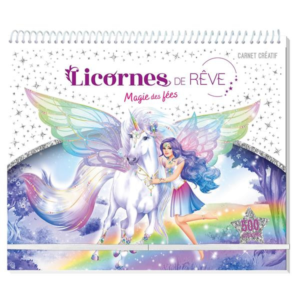 Emprunter Licornes de rêve. Magie des fées. Avec 500 stickers livre