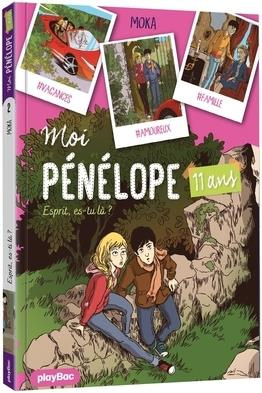 Emprunter Moi, Pénélope 11 ans Tome 2 : Esprit es-tu là ? livre