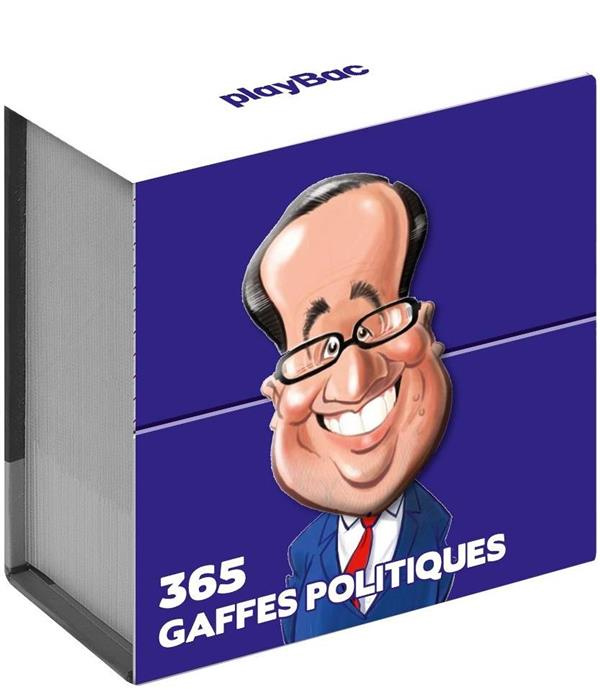 Emprunter 365 gaffes politiques livre
