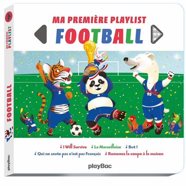 Emprunter Ma première playlist Football livre