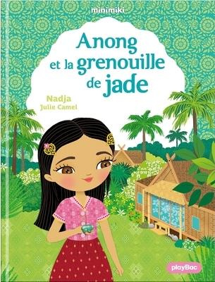Emprunter Minimiki Tome 37 : Anong et la grenouille de Jade livre