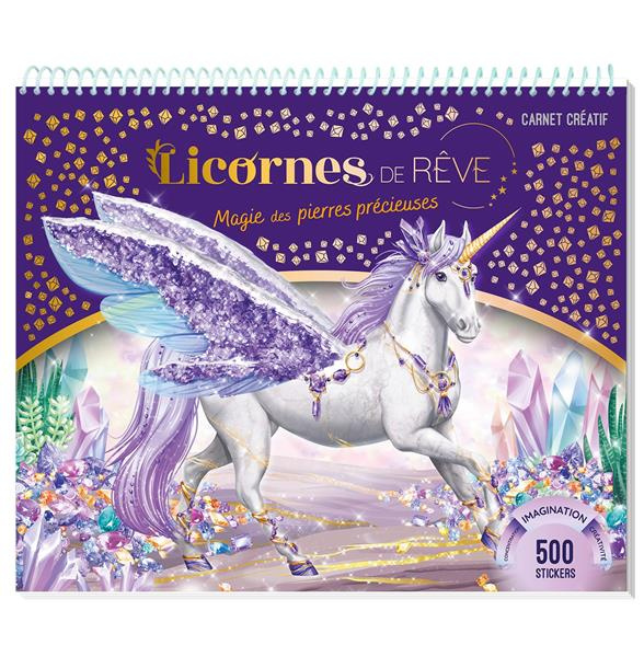 Emprunter Licornes de rêve. Magie des pierres précieuses, 500 stickers livre