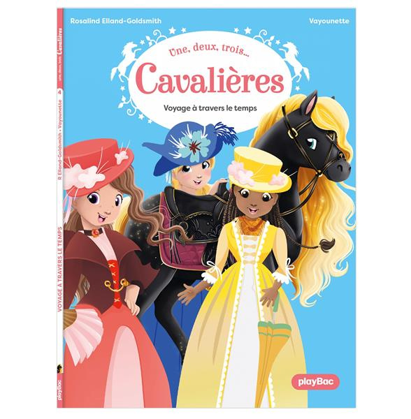 Emprunter Une, deux, trois...Cavalières Tome 4 : Voyage dans le temps livre