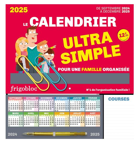 Emprunter Le calendrier ultra simple pour une famille organisée. Avec un crayon de papier, 2 maxi-trombones, 1 livre