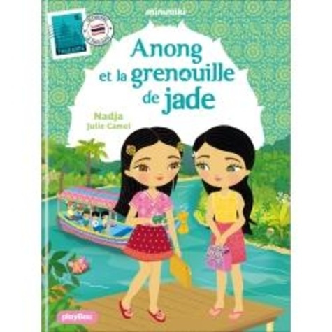 Emprunter Minimiki Tome 37 : Anong et la grenouille de jade livre