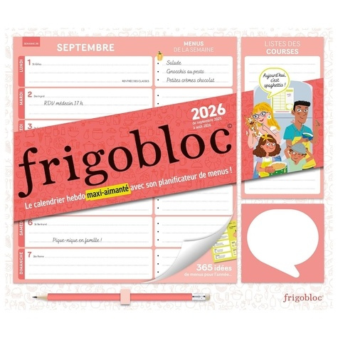 Emprunter Frigobloc hebdo maxi-aimanté avec son planificateur de menus. De septembre 2025 à août 2026, Edition livre