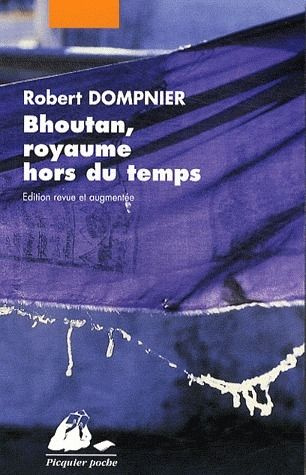 Emprunter BHOUTAN, ROYAUME HORS DU TEMPS livre