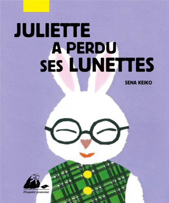 Emprunter Juliette a perdu ses lunettes livre