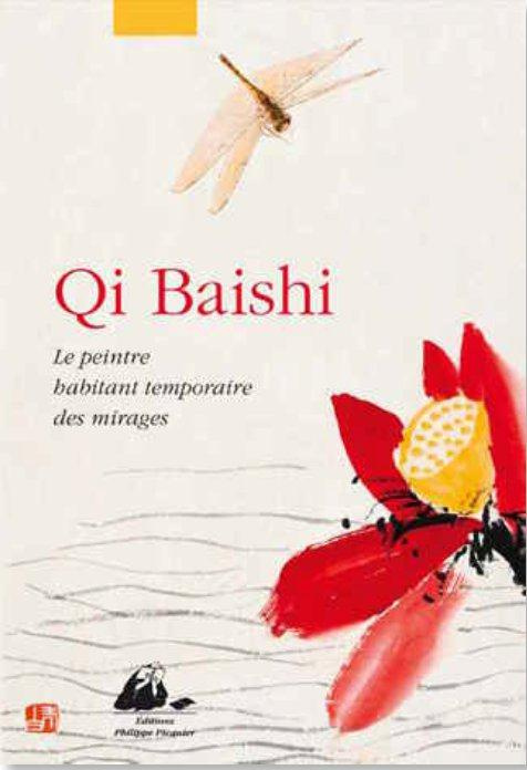 Emprunter Qi Baishi. Le peintre habitant temporaire des mirages livre