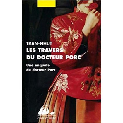 Emprunter Les travers du docteur Porc. Une enquête du docteur Porc livre