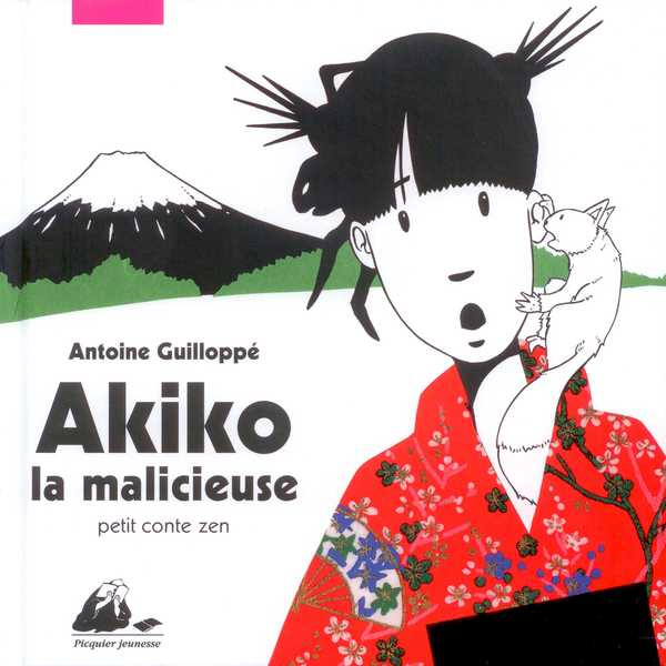 Emprunter Akiko la malicieuse livre