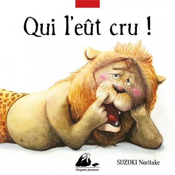 Emprunter Qui l'eut cru livre