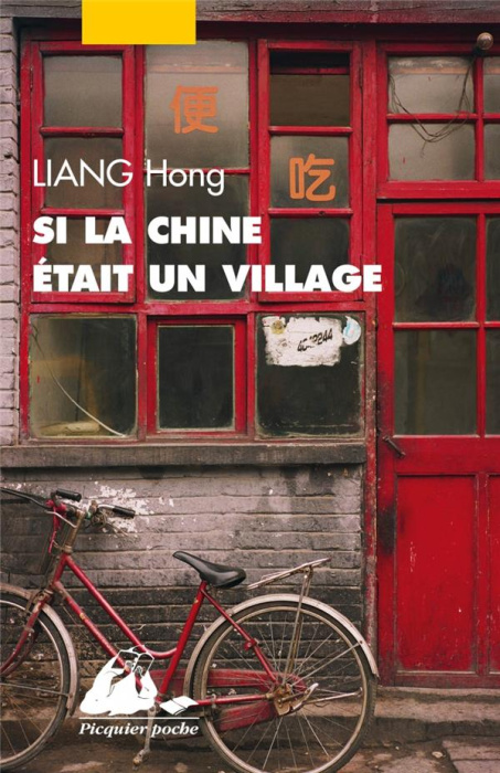 Emprunter Si la Chine était un village livre