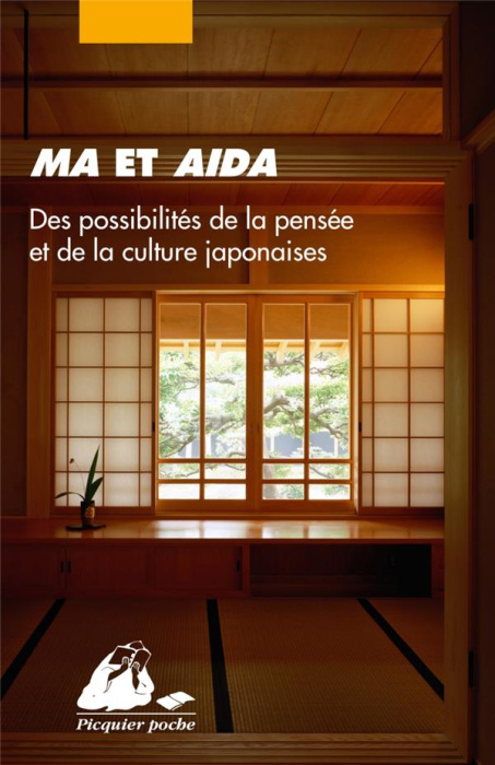 Emprunter Ma et Aida. Des possibilités de la pensée et de la culture japonaises livre