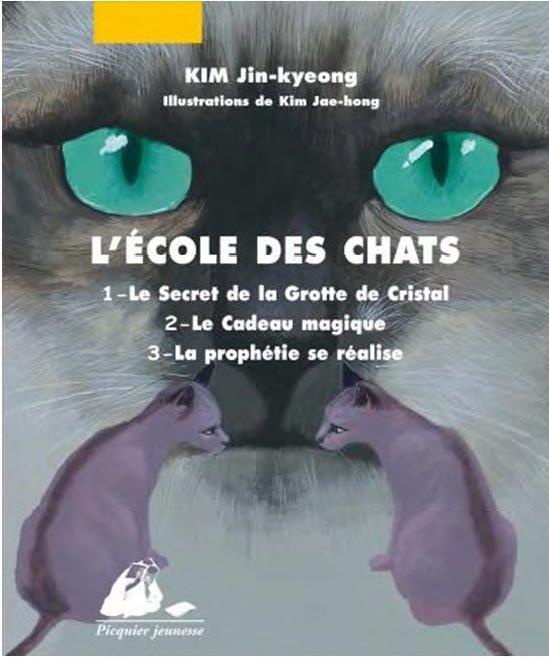Emprunter L'Ecole des Chats Tomes 1 à 3 : Le secret de la grotte de cristal ; Le cadeau magique ; La prophétie livre
