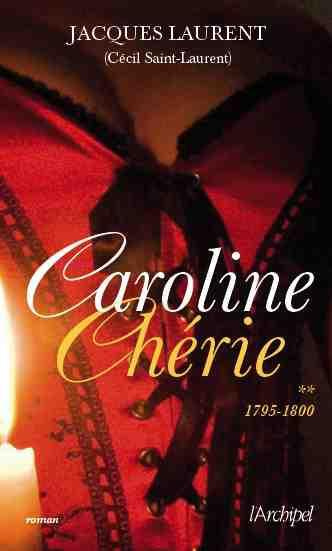 Emprunter Caroline chérie Tome 2 : 1794-1800 livre