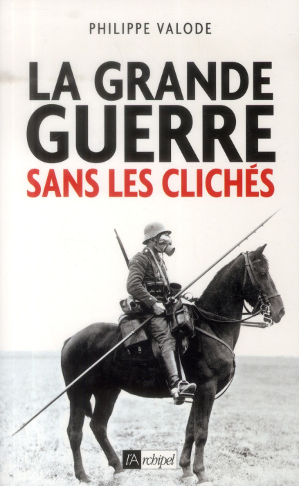 Emprunter La Grande Guerre sans les clichés livre