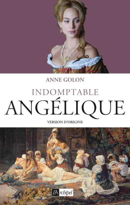 Emprunter Angélique Tome 4 : Indomptable Angélique livre