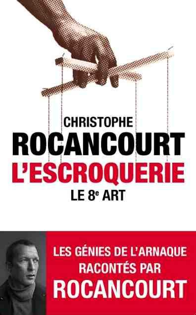 Emprunter L'escroquerie. Le 8e art livre