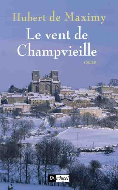 Emprunter Le vent de Champvieille livre