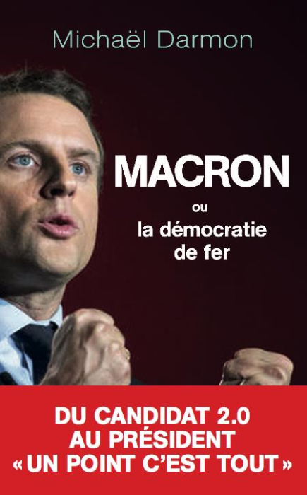 Emprunter Macron ou la démocratie de fer livre