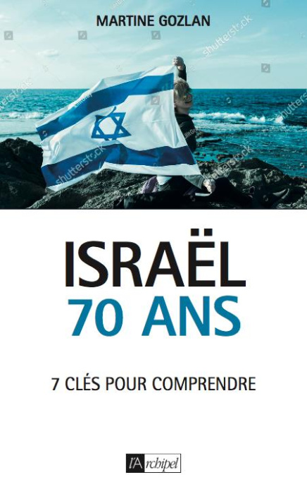 Emprunter Israël, 70 ans. 7 clés pour comprendre livre