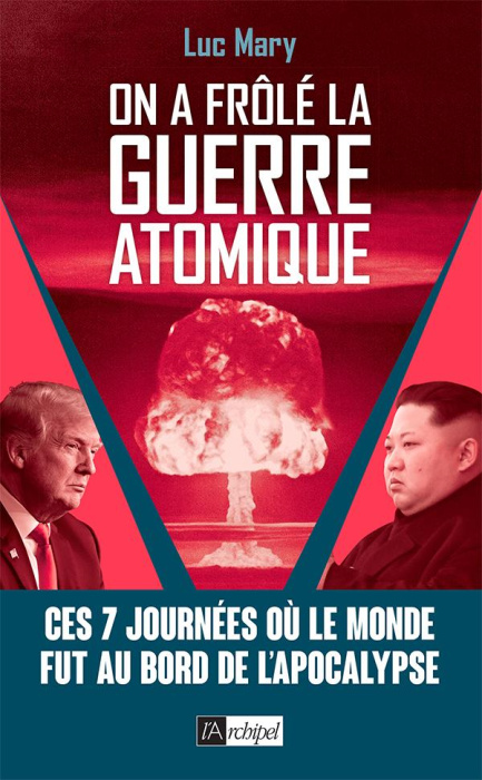 Emprunter On a frôlé la guerre atomique. Ces 7 journées où le monde fut au bord de l'apocalypse livre