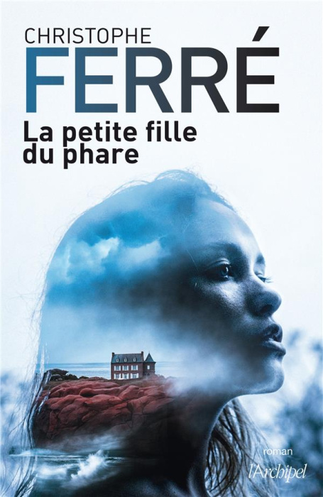 Emprunter La petite fille du phare livre