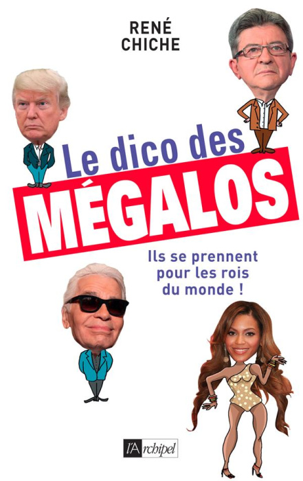 Emprunter Le dico des mégalos livre