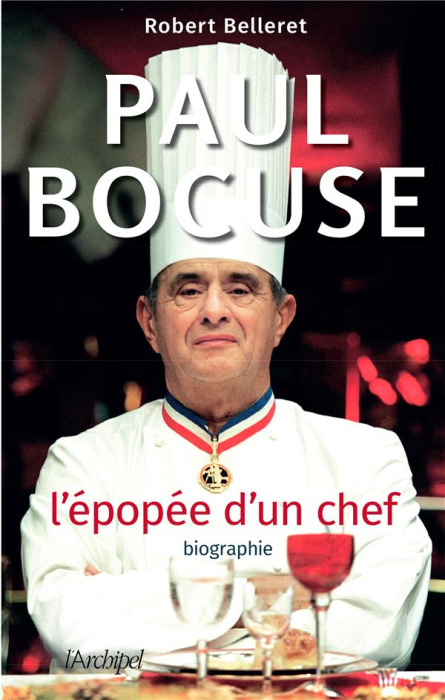Emprunter Paul Bocuse. L'épopée d'un chef livre