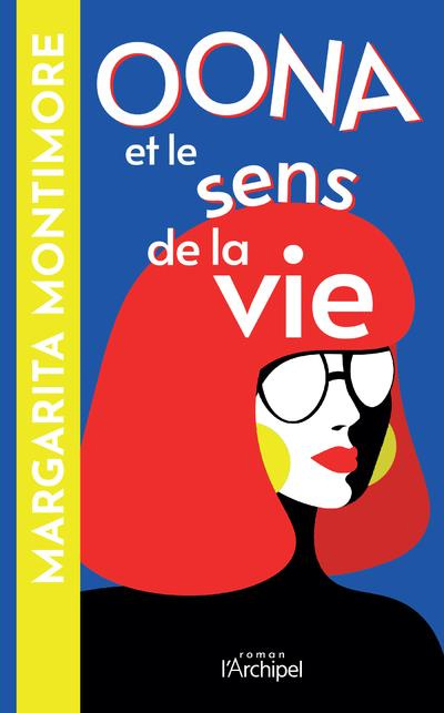 Emprunter Oona et le sens de la vie livre