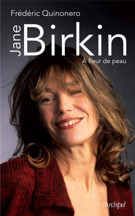 Emprunter Jane Birkin. A fleur de peau livre