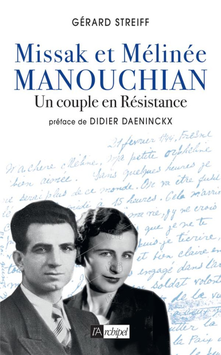 Emprunter Missak et Mélinée Manouchian. Un couple en Résistance livre