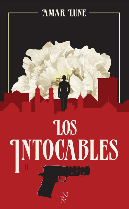 Emprunter Los intocables/02/La guerre des cartels livre