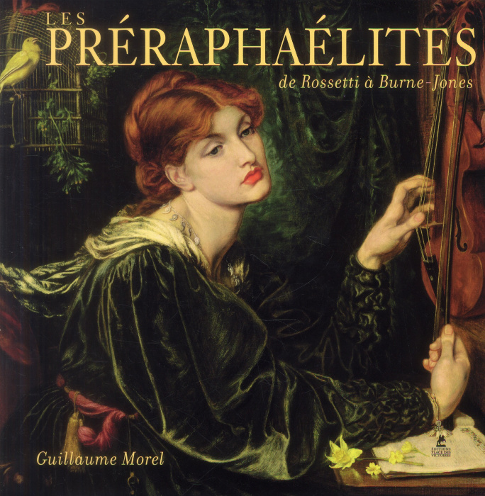 Emprunter Les préraphaélites. De Rossetti à Burne-Jones livre