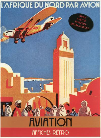 Emprunter Aviation, affiches rétro. Avec 8 posters détachables livre