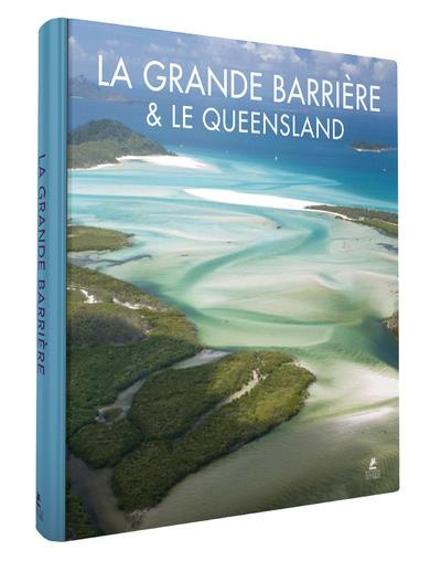 Emprunter LA GRANDE BARRIERE ET LE QUEENSLAND livre