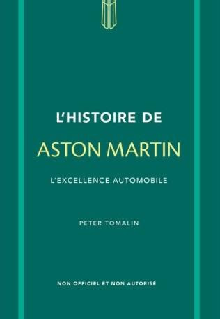 Emprunter Little Book of Aston Martin. L'excellence automobile livre