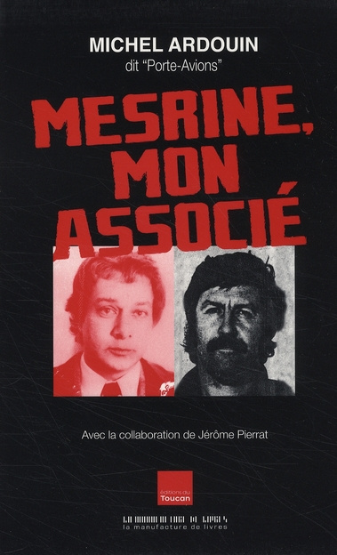 Emprunter Mesrine, mon associé livre