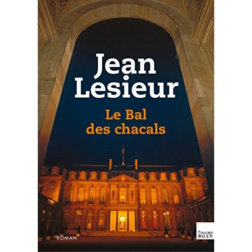 Emprunter Le Bal des chacals livre