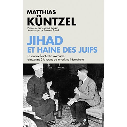 Emprunter Jihad et haine des juifs. Le lien troublant entre islamisme et nazisme à la racine du terrorisme int livre