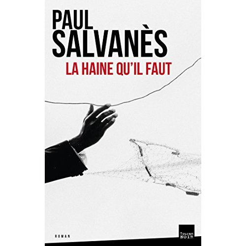 Emprunter La haine qu'il faut livre