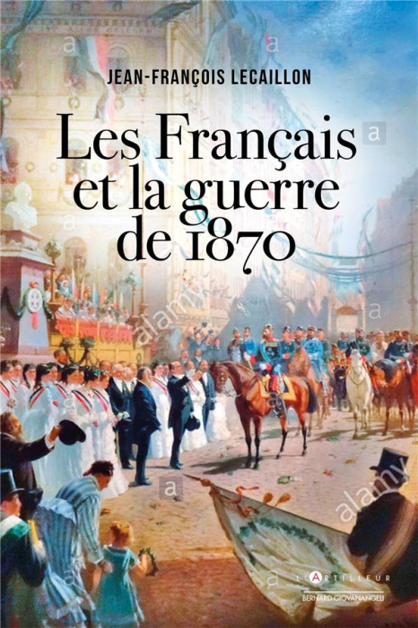 Emprunter Les Français et la guerre de 1870 livre
