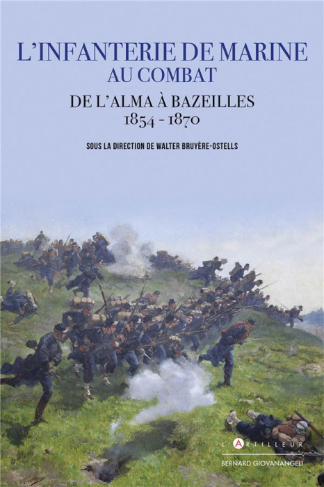 Emprunter Les troupes de Marine au combat. De l'Alma à Bazelles, 1854-1870 livre