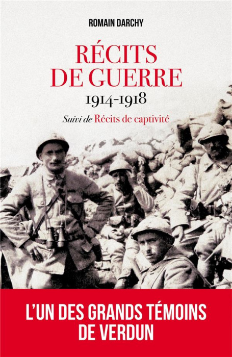 Emprunter Récits de guerre 1914-1918. Suivis de Récits de captivité livre