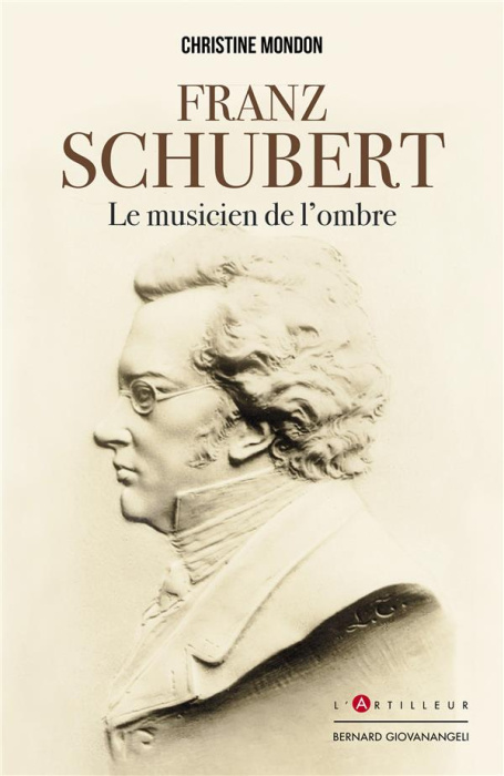 Emprunter Franz Schubert. Le musicien de l'ombre livre