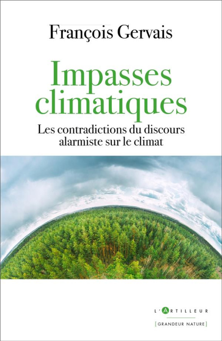 Emprunter Impasses climatiques. Les contradictions du discours alarmiste sur le climat livre