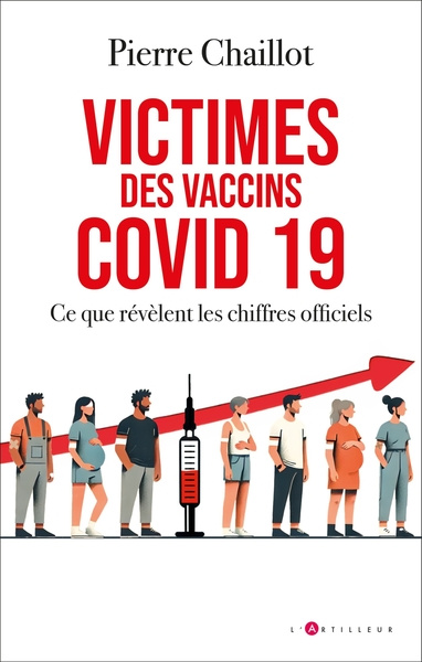 Emprunter Victimes des vaccins covid 19. Ce que révèlent les chiffres officiels livre