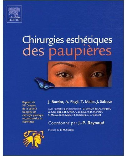 Emprunter Chirurgies esthétiques des paupières livre